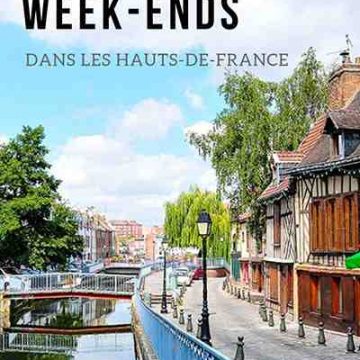 Où partir en week end entre amis en France ?